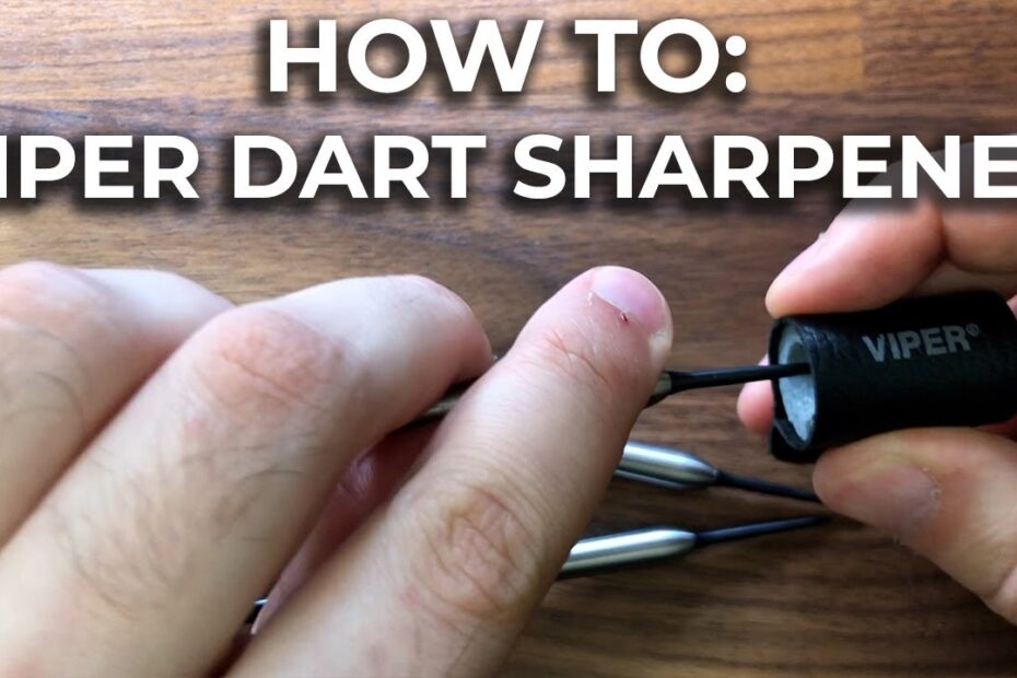 How Do You Sharpen Darts